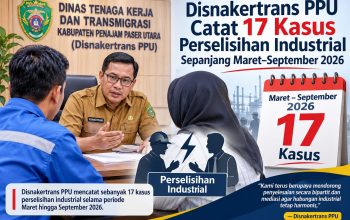 Tangani 17 Kasus Perselisihan Industrial, Disnakertrans PPU Ingatkan Pekerja Jangan Asal Teken Kontrak